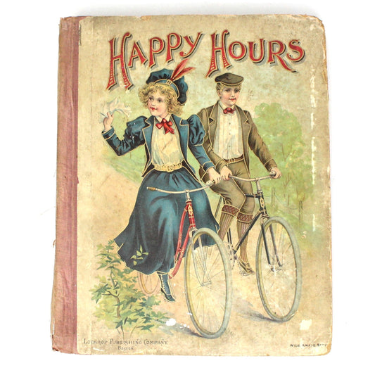 Children's Book, Antique, Happy Hours with Merry Little People, Lothrop Publishing, 1899